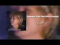 Summer cem feat Ezhel-kontak (speed up)