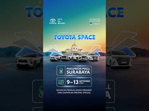 Arek Surabaya, Toyota Space kali ini hadir dengan beragam pengalaman seru serta promo menarik.