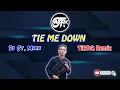 Download Lagu Tie Me Down - Dj St. Mark | Viral TikTok Remix | Discobudots