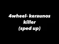 4wheel- keraunos killer (sped up) TikTok