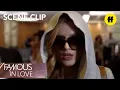Famous in Love Season 1 Episode 1 Let s Do This Freeform