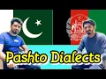 Afghan Pashto vs Pakistani Pashto
