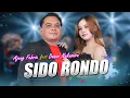 AJENG FEBRIA Feat. DANAR NAKASURA - SIDO RONDO (Official Live Music)