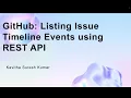 GitHub Listing Issue Timeline Events using REST API