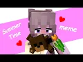 Summertime meme Mine - imator Minecraft Animation Template