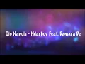 OJO NANGIS - NDARBOY GENK FEAT. DAMARA DE (LIRIK)