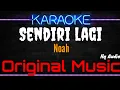 Download Lagu Karaoke Sendiri Lagi ( Original Music ) HQ Audio - Noah