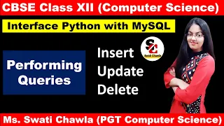 Performing Insert Update Delete queries using cursor Interface Python with MYSQL Class 12