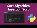 Python Sort Algorithms - Insertion Sort