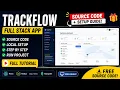 TrackFlow Full Stack Shipment Tracking System Free Source Code Local Setup MERN Project