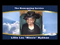 The Homegoing Service of Lillie Lou Minnie Wydman