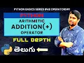 Python Arithmetic Addition Operator In Telugu Arithmetic Operators In Telugu