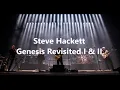 Download Lagu S T E V E - H A C K E T T / G E N E S I S - R E V I S I T E D - I and II / L I V E