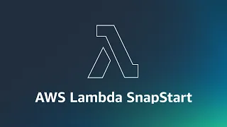 Introducing AWS Lambda SnapStart Amazon Web Services