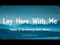 Maddie Tae - Lay Here With Me Featuring Dierks Bentley