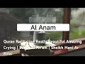 Download Lagu Quran Tilawat Really Beautiful Amazing Crying | Surah Al An'am | Sheikh Hani Ar Rifai
