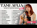 Download Lagu Tami Aulia Full Album - Sekecewa Itu | Lagu Galau Viral Tiktok 2025