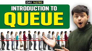 Lecture 96 Introduction To Queue Implement Queue with Array and LinkedList Circular Queue