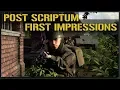 POST SCRIPTUM FIRST IMPRESSIONS from the ALPHA Weekend - Post Scriptum Gameplay