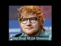 Ed Sheeran Top Best Songs ] Kumpulan lagu Ed Sheeran