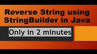 Reverse String Using Stringbuilder In Java