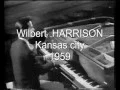 Download Lagu Wilbert HARRISON Kansas City 1959 Rare document