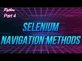 Python Selenium Navigation Methods