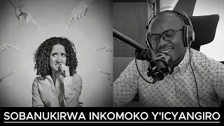 DORE INKOMOKO Y'ICYANGIRO ABANTU BAKUGIRIRA // UMUNTU NTAHUMANYWA N'IKIMUJYAMO AHUBWO NI IKIMUVAMO