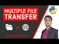 Multiple File Transfer using TCP Socket in Python Folder Transfer using TCP Socket in Python