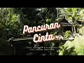 Download Lagu PANCURAN CINTA #hunjuliant