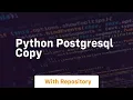 python postgresql copy