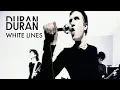 Download Lagu Duran Duran - White Lines (Extended) (Official Music Video)