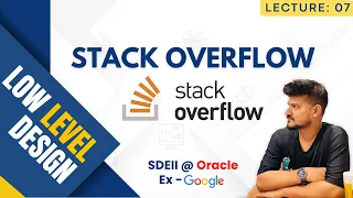 L07 Stack Overflow Low Level Design