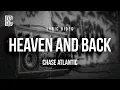 Download Lagu CHASE ATLANTIC - HEAVEN AND BACK | Lyrics