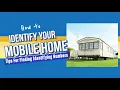 How to Identify Your Mobile Home