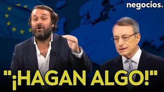 “¡Hagan algo!”: el grito desesperado de Europa a unas élites pasivas ante el hundimiento inminente