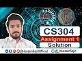 CS304 Assignment 1 Spring 2022 Solution Object Oriented Programming Hussain Sajid
