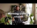 Download Lagu Morning Coffee Vol. 9 | Chill R\u0026B \u0026 Hip-Hop Playlist, Remixes,  2000s, KAYTRANADA, Justin Bieber