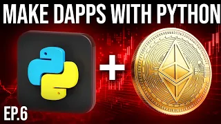 Python Web3 Development - DApp Deployment