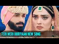 Download Lagu Teri Meri Doriyaan New Song | Ep 56