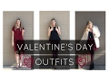 VALENTINE S DAY OUTFITS 3 Outfit Ideas