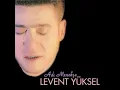 Bi Daha - Levent Yüksel