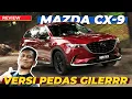 Lagu CX-9 IGINITE EDITION, LEBIH GARANG \u0026 SPORTI!