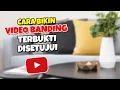 Lagu Dismon❓Ini Cara Bikin Video Banding, Terbukti Disetujui Monetisasi hanya 1 Hari