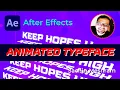 How to Create Animated Typeface in After Effects Animated Typeface Tutorial