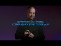 Wordpress Gutenberg Editor Quick Start Tutorial 8