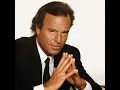 Download Lagu Julio Iglesias  - When I Need You Flac HQ