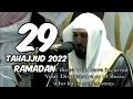 Download Lagu 29 Ramadan 2022 | Sheikh Maher Al Muaiqly | Tahajjud Recitation | Surah Yasin | 30 April