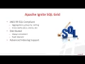 The Apache Ignite SQL Grid A Hot Blend of Traditional SQL and In Memory Data Gri