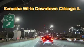 Driving from Kenosha Wisconsin to Downtown Chicago Illinois via I-94 Expressway